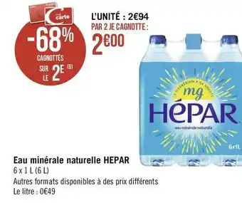 Géant Casino Hépar eau minérale naturelle offre