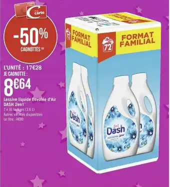 Géant Casino Dash lessive liquide envolée d’air 2en1* offre