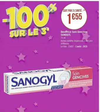 Géant Casino Sanogyl dentifrice soin gencives offre