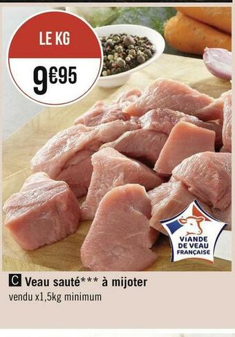 Géant Casino Veau sauté à mijoter offre