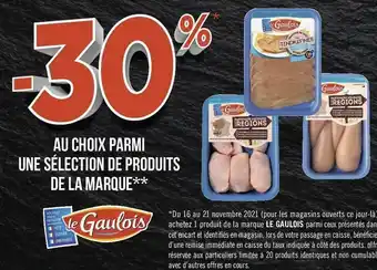 Géant Casino Le gaulois bon plan sur une sélection de produits de la marque le gaulois offre