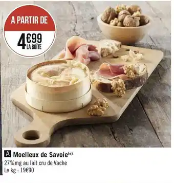 Géant Casino Moelleux de savoie offre