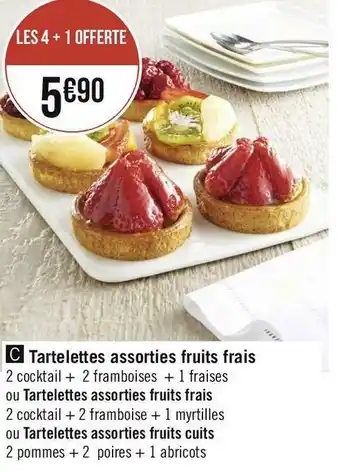 Géant Casino Tartelettes assorties fruits frais offre