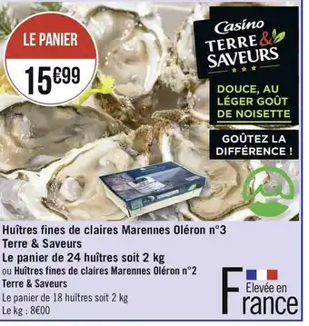 Géant Casino Terre & saveurs huîtres fines de claires marennes oléron n°3 offre