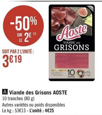 Géant Casino Aoste viande des grisons offre