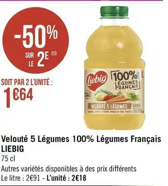 Géant Casino Liebig velouté 5 légumes 100% légumes français offre