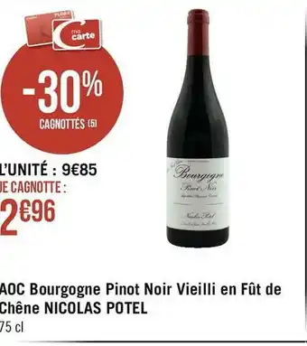 Nicolas potel aoc bourgogne pinot noir vieilli en fût de chêne