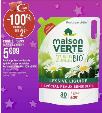 Géant Casino Maison verte recharge lessive liquide spécial peaux sensibles fraîcheur d’été offre