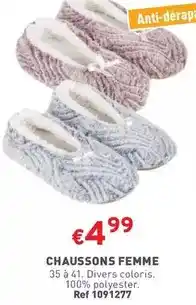 Trafic Chaussons femme offre