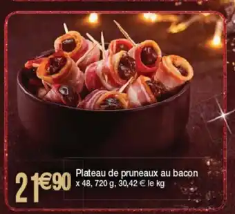 Plateau De Pruneaux Au Bacon