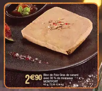Cora x Carrefour Bloc De Foie Gras De Canard Avec 30% De Morceaux MONTFRONT offre