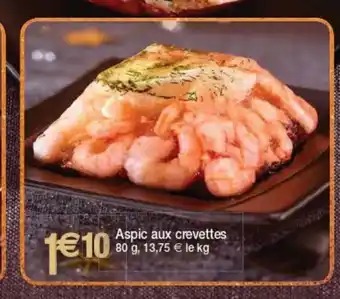 Cora x Carrefour Aspic Aux Crevettes offre