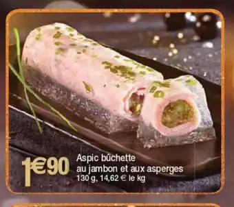 Cora x Carrefour Aspic Buchette Au Jambon Et Aux Asperges offre