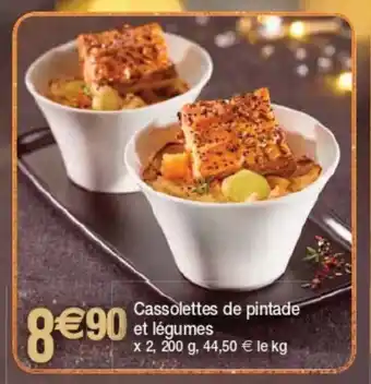 Cora x Carrefour Cassolettes De Pintade Et Légumes offre