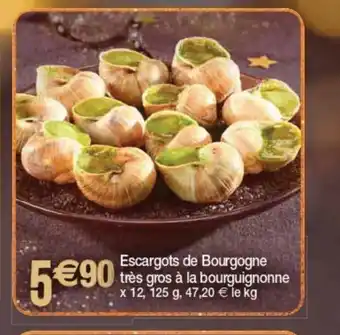 Cora x Carrefour Escargots De Bourgogne Trés Gros a La Bourguignonne offre