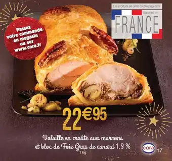 Cora Volaille En Croute Aux Marrons Et Bloc De Foie Gras De Canard 1,3 % offre