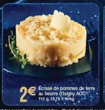 Cora x Carrefour écrasé De Pommes De Terre Au Beurre d'Isigny AOC offre