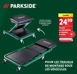 Lidl PARKSIDE Chariot de mécanicien et tabouret d'atelier offre