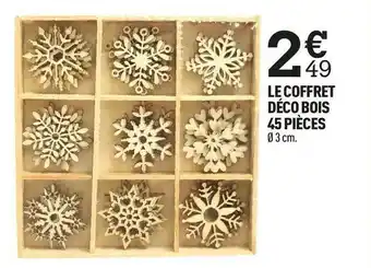 Centrakor Le coffret déco bois 45 pièces offre