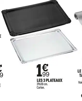 Centrakor Les 3 plateaux offre