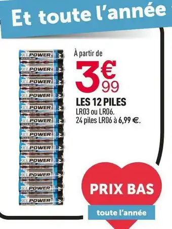 Centrakor Les 12 piles offre