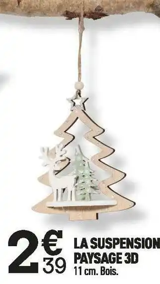 Centrakor La suspension paysage 3d offre