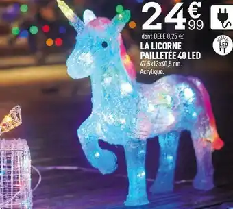 Centrakor La licorne pailletée 40 led offre