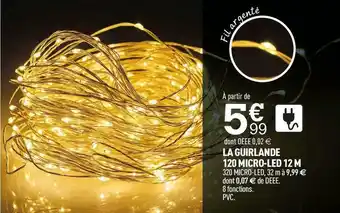 Centrakor La guirlande 120 micro-led 12 m offre