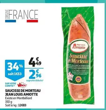 Auchan Jean louis amiotte saucisse de morteau offre