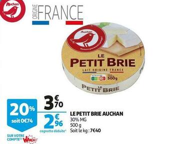 Auchan Auchan le petit brie offre