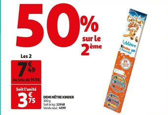 Auchan Kinder demi mètre kinder offre