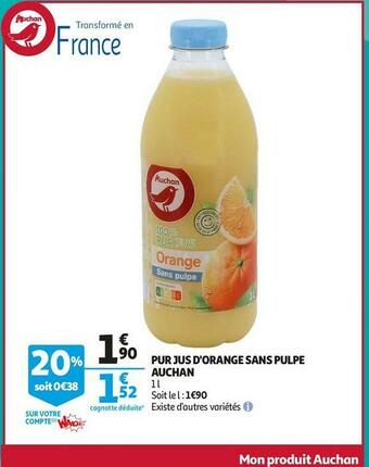 Auchan Auchan pur jus d'orange sans pulpe offre