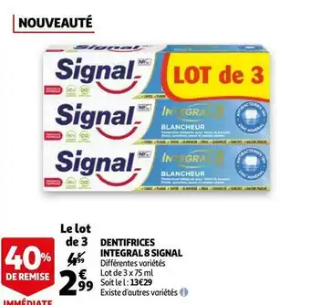 Auchan Signal dentifrices integral 8 offre