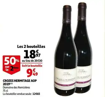 Auchan Domaine des remizières crozes hermitage aop 2019 offre