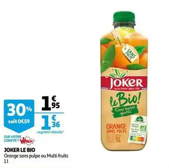 Auchan Joker le bio offre