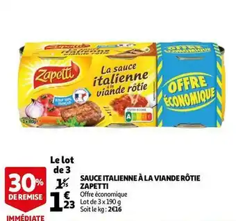Auchan Zapetti sauce italienne à la viande rôtie offre