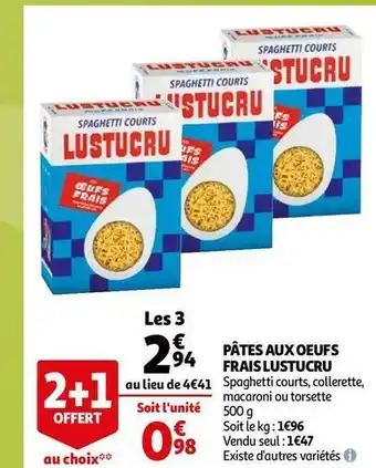 Auchan Lustucru pâtes aux oeufs frais offre