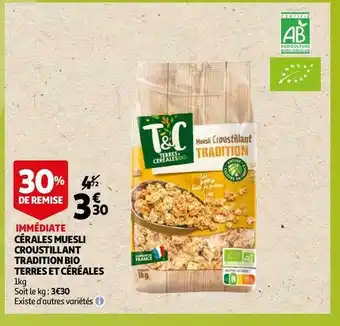 Auchan Terres et céréales cérales muesli croustillant tradition bio offre