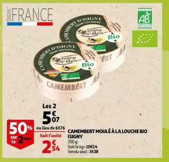Auchan Isigny sainte maire camembert moulé à la louche bio offre