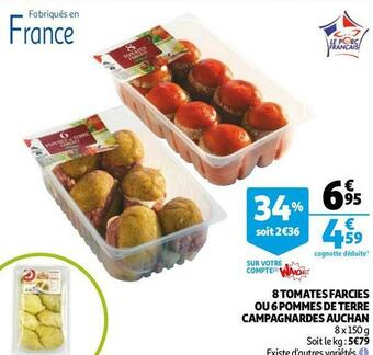 Auchan Auchan 8 tomates farcies ou 6 pommes de terre campagnardes offre