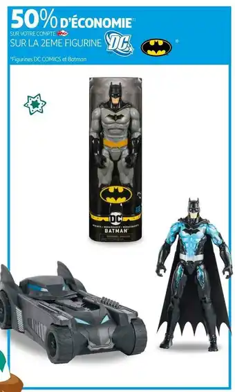 Auchan Batman bon plan sur la 2eme figurine de la marque batmen dc offre