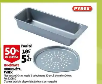 Auchan Pyrex moule métal offre