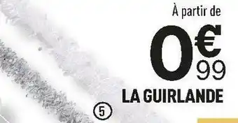 Centrakor La guirlande offre