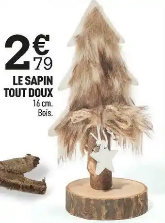 Centrakor Le sapin tout doux offre