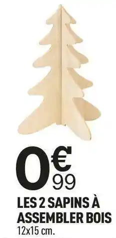 Centrakor Les 2 sapins à assembler bois offre