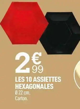 Centrakor Les 10 assiettes hexagonales offre