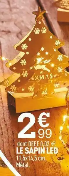 Centrakor Le sapin led offre
