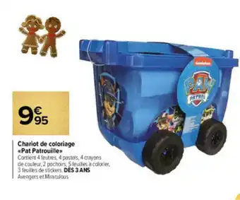 Carrefour Market Chariot De Coloriage «pat Patrouille» offre