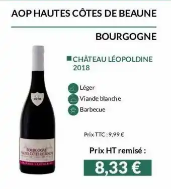 La Vignery Aop Hautes Côtes De Beaune Bourgogne Château Léopoldine 2018 offre