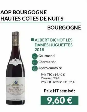 La Vignery Aop Bourgogne Hautes Côtes De Nuits Albert Bichot Les Dames Huguettes 2018 offre